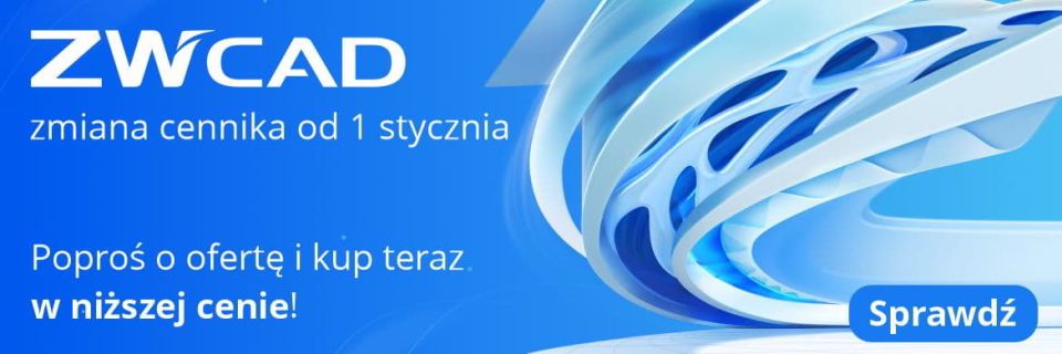 Zmiana cen ZWCAD od 1 stycznia 2025 roku