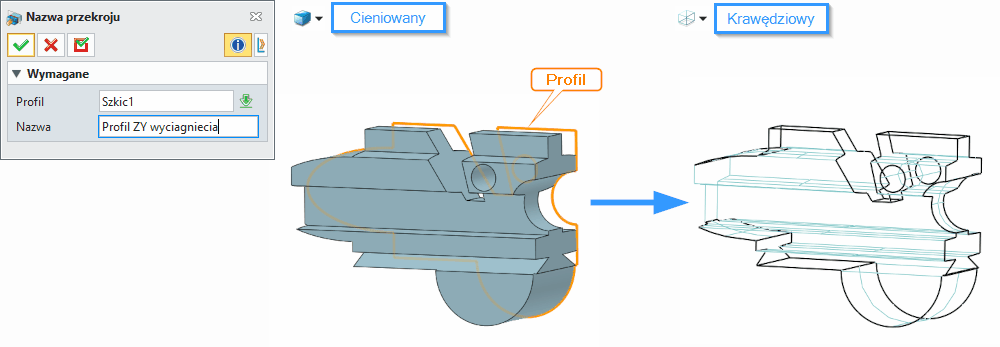 Szkic3D Nazwa przekroju ZW3D Panel